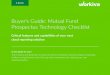 Buyer's Guide: Mutual Fund Prospectus Technology Checklist...Feb 20, 2018  · E-BOOK Buyer's Guide: Mutual Fund Prospectus Technology Checklist Critical features and capabilities