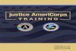 2014 Justice AmeriCorps Training · o USC v. alien, immigrant and non-immigrant, lawful permanent residence o Types of legal status o Most common ways individuals obtain legal status