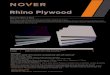 Rhino Plywood uploads/Rhino... Rhino Plywood Rhino Ply White & Black Rhino Ply is a long lasting and