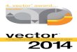 vector 2014 - Igus · 2015. 10. 30. · Pacific States Cast Iron Pipe Company, Brent Noel, Provo, USA Transportwagen ... Samryong Seo, Gimcheon-si, Gyungsangbuk-do, Korea 138 Dearborn