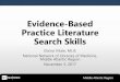 Evidence-Based Practice Literature Search SkillsEvidence-Based Practice Literature Search Skills Elaina Vitale, MLIS National Network of Libraries of Medicine, Middle Atlantic Region