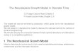 1 The Neoclassical Growth Model - 國立臺灣大學homepage.ntu.edu.tw/~nankuang/Macro Theory III/Lecture...1 The Neoclassical Growth Model in Discrete Time D. Krueger Lecture Notes