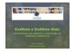 EndNote e EndNote 2018. 1. 16.¢  EndNote Web £â€° um software online desenvolvido pela Thomson Reuters,