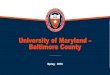 University of Maryland Baltimore County Models/Peer...University of Maryland-Baltimore County Percent of Full-time, First-time Degree-seeking Undergraduates who were awarded Title