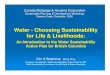 Water - Choosing Sustainability for Life & Livelihoods...Celebrating Green Infrastructure & Showcasing Innovation Convening for Action in British Columbia is about… Making things
