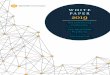 WHITE PAPER 2019...focusing on the client. The market has been driven by the need for customer centric strategies. Blockchain The global blockchain technology sector market size is