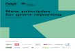 €¦ · Institute for Voluntary Action Research Esmée Fairbairn FOUNDATION NATIONAL LOTTERY FUNDED New principles for grant reporting December 2018 In partnership with: