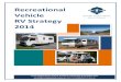 Recreational Vehicle RV Strategy 2014 · Recreational Vehicle RV Strategy for South Gippsland Shire Council 2014 Page 6 of 25 When simply stopped at a rest area, 78% will make purchases