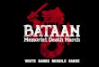 BATAAN DEATH MARCH HISTORY · 2020. 5. 19. · BATAAN DEATH MARCH HISTORY The Bataan Memorial Death March honors a special group of World War II heroes. These brave soldiers were