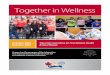 Together in wellness Tripartite Committee on First Nations ... · care delivery models through online and in-person training have been ongoing for several years. The PHSA has developed