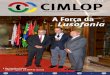 A Força da Lusofonia - CIMLOPLíngua Oficial Portuguesa, continuou a promover a sua ação nos países da lusofonia. Nesta edição da Revista Digital da CIMLOP, fazemos um balanço