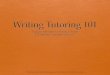 For reprint permissions and information, please send your ... · Writing Tutoring Basics Only tutors and mentors who have participated in the UT Athletics Writing Program ... MLA
