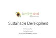 B V Viswanadham Principal Consultant Turning Point .... Sustainable Development - Vishwanadham...Part 1: Businesses Need To Be Circular Part 2: The Sustainable Development Goals (SDGs)