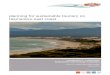planning for sustainable tourism on tasmania’s east coast · environment NGOs, sustainable tourism development was identified by DoE as a key planning issue for Tasmania, and in