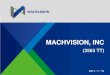 MACHVISION, INC · 2017. 7. 19. · 300,000. 250,000. 200,000. 150,000. 100,000 50,000-2014H1 2014H2. 2015H1 2015H2 2016H1 2016H2. 2017H1. Revenue from Taiwan- Funded PCB customers