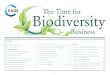 The Time for Biodiversity...payments for watershed services, biodiversity offsets, ecotourism and others. In the report, the case was made for biodiversity conservation to be considered