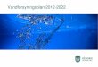arkiv.viborg.dkForord Med Vandforsyningsplan 2012-2022 sætter Byrådet rammerne for udviklingen af den fremtidige vandforsyningsstruktur i Viborg Kommune for planperioden 2012 –