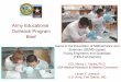 Army Educational Outreach Program Brief - PVAMU Home · 2019. 12. 18. · Army Educational Outreach Program Brief Gains in the Education of Mathematics and Sciences (GEMS-Japan) Young