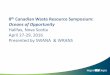 SWANA - Atlantic Canada Chapter - Oceans of Opportunity...April 27-29, 2016 Presented by SWANA & WRANS Illegal Dumping Digital/Mobile Reporting Tool Presented By: Janet Rose, Outreach