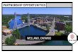 Welland Ontario Partnership Deck presentation...Welland Canal and Welland River, which played a great role in the city’s development. Key Demographics • ~125 km outside of Toronto