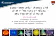 Long-term solar change and solar influences on global and ...icsspp16/lecturenotes/Lockwood_notes.pdfX-Rays major effects in thermosphere, no evidence or credible mechanism for for