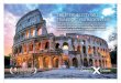 THE ETERNAL CITY WILL TRANSPORT YOU BACK IN TIME.creative.rccl.com/Sales/Celebrity/Europe/Postcard/... · (Greece & Italy) Rome Silhouette® 7–14 Northern Europe & Western Med