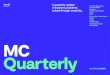 MC Quarterly...company, with a new brand to boot. We worked with Halma to deconstruct and then reconstruct the entire report establishing a clear structure with balanced content backed