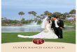 How do I book my wedding at Tustin Ranch Golf Club?cdn.cybergolf.com/images/525/2014-tustin_ranch... · At Tustin Ranch Golf Club, you will enjoy some of the finest cuisine and service