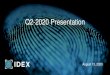 Q2-2020 Presentation...presentation, and neither IDEX Biometrics ASA, any other company within the IDEX Group nor any of their directors, officers or employees will have any liability
