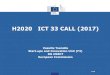 H2020 ICT 33 CALL (2017) - 2016. 10. 17.¢  H2020- ICT -33 CALL PASSPORT ¢â‚¬¢ H2020 ICT 33- CSA (Funding