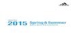 楽天市場 · 2015. 8. 27. · 2015 Spring&Summer Apparel, Gloves, Bags & Accessories . 2015 adidas Golf apparel Styling Tops & Bottoms Fit Apparel Color Chart Technology Smartback