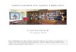 GRENADIER GUARDS LIBRARY · 2020. 7. 1. · GRENADIER GUARDS LIBRARY CATALOGUE 29 August 2016 In addition to the titles listed, there are also complete sets of The Guards Magazine