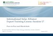 International Solar Alliance Expert Training Course: Session 17 · PDF file 2019. 8. 20. · International Solar Alliance Expert Training Course: ... individual households and small