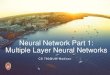 Neural Network Part 1: Multiple Layer Neural Networkspages.cs.wisc.edu/.../slides/lecture10-neural-networks-1.pdfNeural networks • a.k.a. artificial neural networks, connectionist