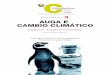 Libro Didáctico 3 AUGA E CAMBIO CLIMÁTICObiblioteca.climantica.org/resources/2086/ud32-gl.pdf · 2012. 2. 15. · de parte do ciclo hidrolóxico polo interior da cortiza terrestre