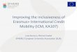 Improving the inclusiveness of Erasmus+ International Credit Mobility … · 2019. 11. 26. · SPHERE Study 2019 . I nclusion under E+ International Credit Mobility. Outgoing mobility