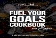 30 HEALTHY & DELICIOUS RECIPES FUEL YOUR GOALS · 2020. 4. 1. · fuel your30 healthy & delicious recipes goals cookbook . fuel your goals cookbook :hofrphwr\rxu)xho