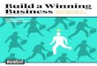 Build a Winning Business 10 Entrepreneurs Share Their Secrets · MICHAEL FREEDMAN Editorial Director Within these pages, we introduce you to 10 entrepreneurs representing industries
