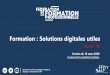 Formation : Solutions digitales utiles · solutions, si vous souhaitez digitaliser aussi vos process. SOLUTIONS TOUT EN UN LMS ET LCMS. 6 SOLUTIONS TOUT EN UN LMS ET LCMS • Nous