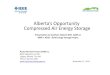Alberta’s Opportunity Compressed Air Energy Storagesouthern-alberta.ieee.ca/files/2014/10/SAS-AGM-Keynote...Alberta’s Opportunity Compressed Air Energy Storage Rocky Mountain Power