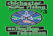 XR Chichester – Join Extinction Rebellion Chichester Today and … · 2020. 1. 9. · 2018. At last something good was happening! Exciting! I couldn't go to the April Rising in