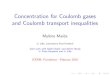 Concentration for Coulomb gases and Coulomb transport … · 2020. 4. 24. · Concentration for Coulomb gases and Coulomb transport inequalities Myl ene Ma da U. Lille, Laboratoire