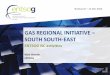GAS REGIONAL INITIATIVE – SOUTH SOUTH-EAST · 2014. 12. 19. · 01.07.2016 Implementation 01.11.2015 Delayed Implementation Com Implementation 01.10.2015 ... Opinion on TAR NC and