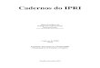 Cadernos do IPRI - Funagfunag.gov.br/biblioteca/download/cadernos-do-ipri-num-19.pdfCadernos do IPRI Meios Pacíficos de Solução de Controvérsias Internacionais Luiz Dilermando