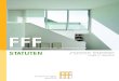 FFF · PDF file FFF Schweizerischer Fachverband Fenster- und Fassadenbranche Statuten Kasernenstrasse 4b · 8184 Bachenbülach Tel. 044 872 70 10 · Fax 044 872 70 17 info@fff.ch ·