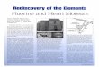 Rediscoverv of the Elements - UNT Chemistry · 2016. 6. 20. · Rediscoverv of the Elements Fluorine and Henri Moissan James L. Marshall, Beta Eta 1911 Virginia R. Marshall, Beta