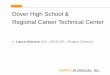 Dover High School & Regional Career Technical Center€¦ · Addition and Renovation 3. New Construction HMFH Architects, Inc. Base Rehabilitation – New interior finishes, with