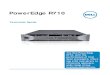 Dell PowerEdge R710 Technical Guide...PowerEdge R710 Technical Guide The Dell PowerEdge R710, with the performance of Intel Xeon processors, offers you a 2U rack server to efficiently