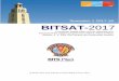 Semester-1 2017-18 BITSAT-2017 · 2017. 2. 2. · Brochure BITSAT-2017 A Computer Based Online Test for Admission to Integrated First Degree programmes of BITS, Pilani, 2017-18 The