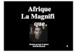 Afrique La Magnifi que.wikiblues.net/sites/default/files/Africa_black-and-white.pdf · 2012. 9. 8. · Afrique La Magnifi que. Photos en noir et blanc de Nick Brandt. Fin. Title: